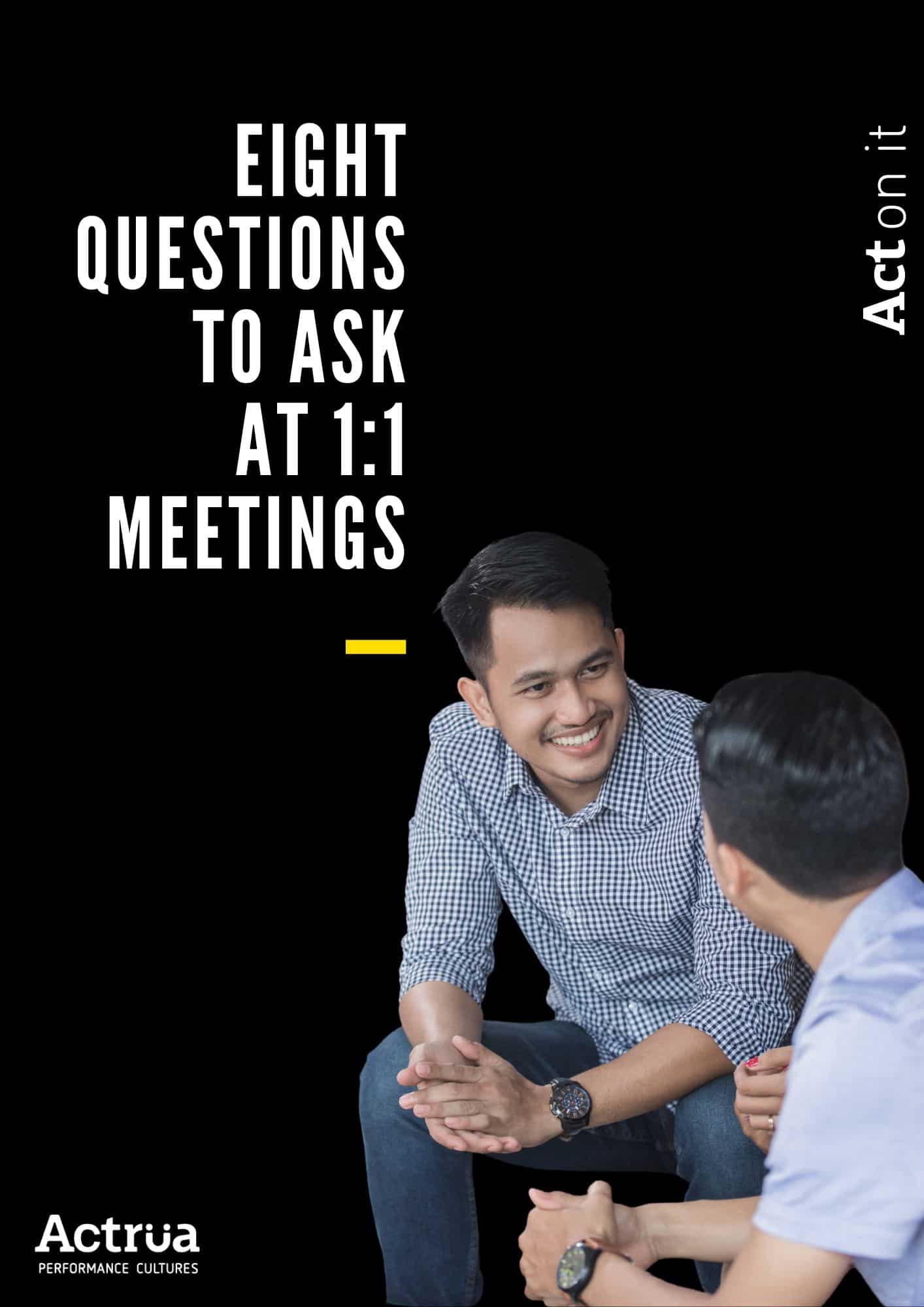 Eight questions to ask at 1:1 meetings: A guide for leaders